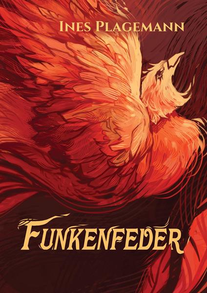 Funkenfeder - Ines Plagemann - ebook