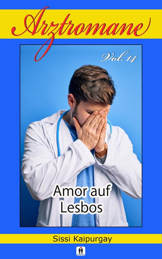 Arztromane Vol. 14 - Amor auf Lesbos