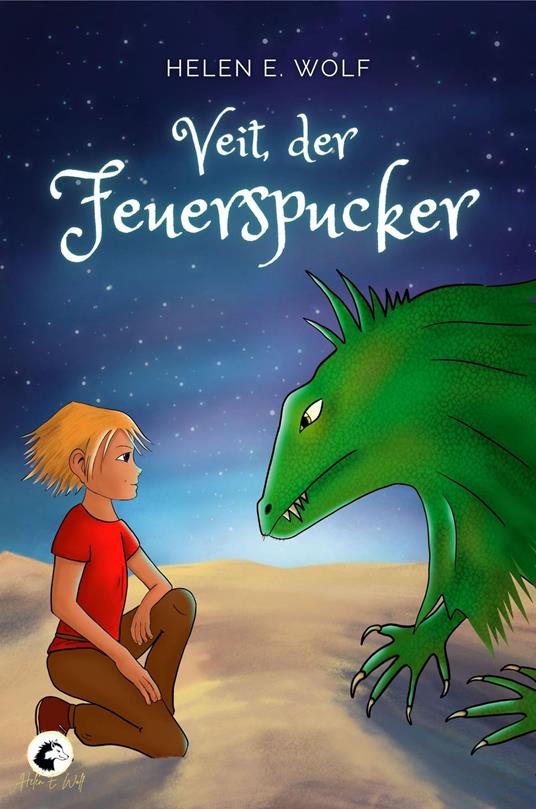 Veit, der Feuerspucker - Helen E. Wolf - ebook