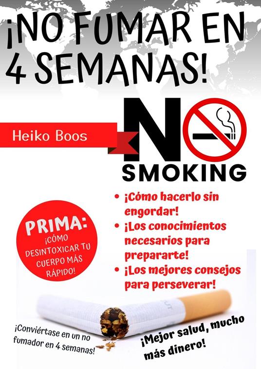 ¡No fumar en 4 semanas!
