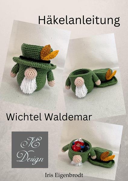 Häkelanleitung Wichtel Waldemar