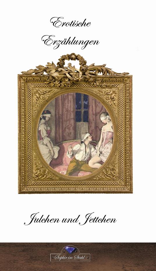 Julchen und Jettchen