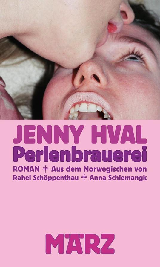 Perlenbrauerei - Hval, Jenny,Anna Schiemangk,Rahel Schöppenthau - ebook
