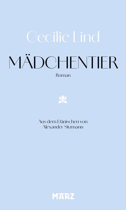 Mädchentier - Cecilie Lind,Alexander Sitzmann - ebook
