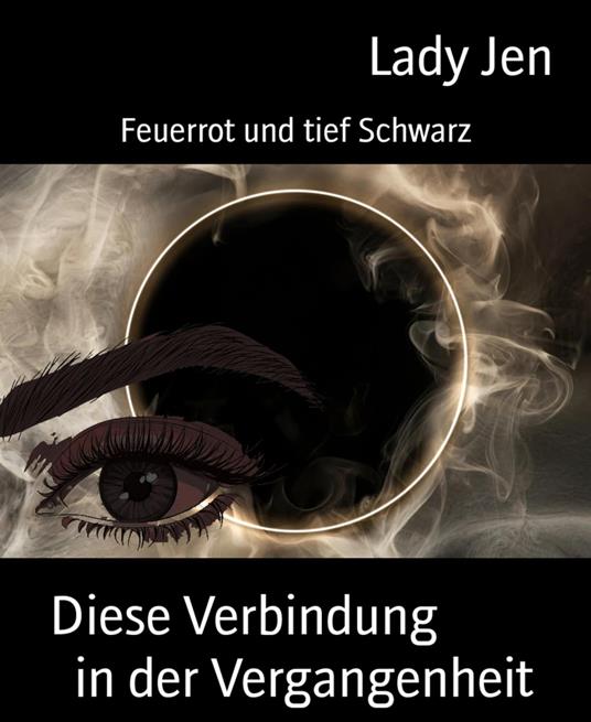 Diese Verbindung in der Vergangenheit - Lady Jen - ebook