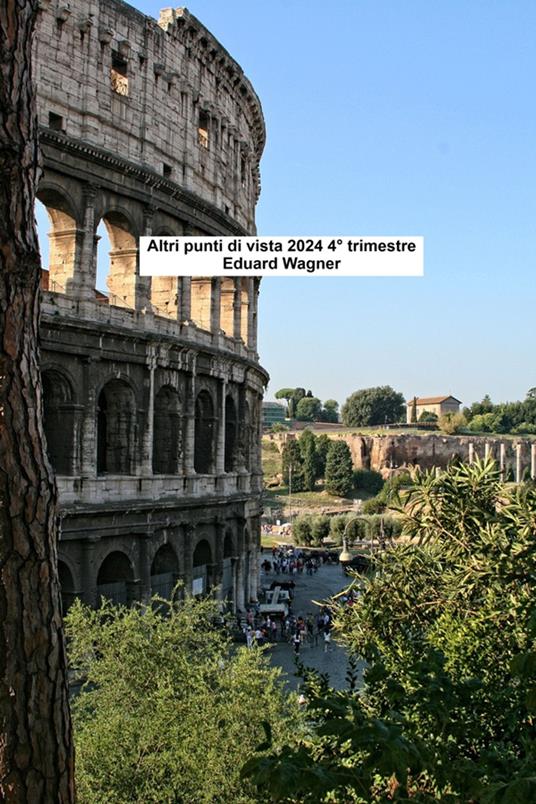 Altri punti di vista 2024 4° trimestre - Eduard Wagner - ebook