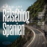 Reiseblog Spanien: Menschen, Emotionen, Eindrücke
