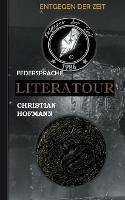 Literatour - Federsprache: Entgegen der Zeit