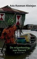 De reigerkoning van Ganvié: op reis door Benin