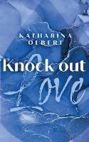 Knock Out Love - Katharina Olbert - cover
