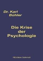 Die Krise der Psychologie