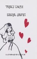 Trau Dich, Sarah Jane - Gudrun Leyendecker - cover