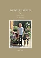 Bargli Barble: Kriminalroman fur jedes Alter - Paul Tanner - cover