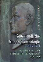 Sauerländische Mundart-Anthologie XII: Mundartprosa aus dem Heimatkalender 