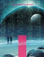 Wir: oder "Lang lebe der Nummern-Einheitsstaat" - Neuübersetzung - Jewgeni Iwanowitsch Samjatin - cover