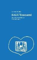 SALUTsunami: Eine Enzyklopadie des Wohlbefindens