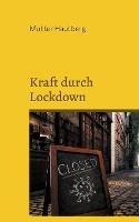 Kraft durch Lockdown: Mit 30 Tipps gestärkt durch die Isolation - Mutter Hautberg - cover