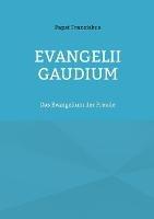 Evangelii Gaudium: Das Evangelium der Freude - Papst Franziskus - cover