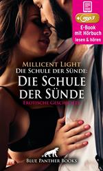 Die Schule der Sünde: Der Rektor und das Rasseweib | Erotik Audio Story | Erotisches Hörbuch