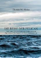 Die Reise der Pelican