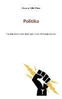 Politika: Aus dem Altdeutschen übertragen und mit Fußnoten versehen - Alexander Otto Weber - cover