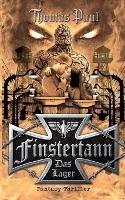 Finstertann: Das Lager