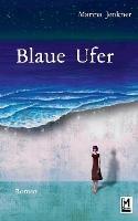 Blaue Ufer - Marina Jenkner - cover