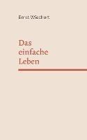 Das einfache Leben - Ernst Wiechert - cover