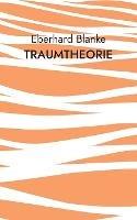 Traumtheorie - Eberhard Blanke - cover