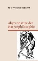 Abgrundsatze der Narrenphilosophie: Hochbetagte mussen nicht umnachtet sein