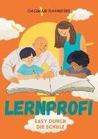 Lernprofi: Easy durch die Schule - Dagmar Bahners - cover