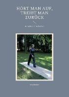 Hoert man auf, treibt man zuruck: Komplexe Unsicherheit - Joerg Becker - cover