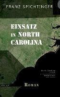 Einsatz in North Carolina: Roman