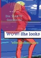 Die HARTE Geschichte - Bernd Schubert - cover