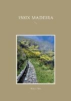 1500x Madeira - Florian Fritz - cover