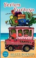 Ferien Furioso - Beate Boeker - cover