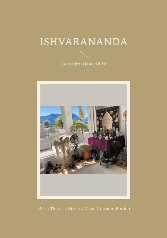 Ishvarananda - Davio Giovanni Bordoli,Maria Theresia Bitterli - ebook