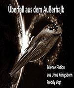Überfall aus dem Ausserhalb