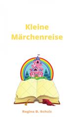 Kleine Märchenreise