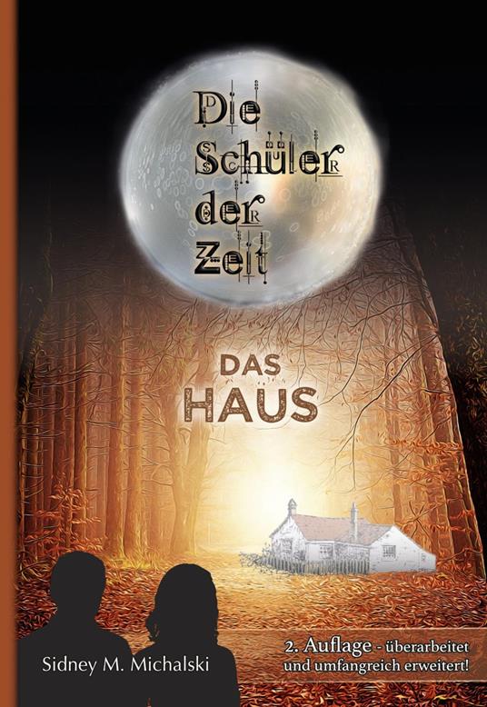 Die Schüler der Zeit - Sidney Michalski - ebook