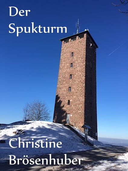Der Spukturm - Christine Brösenhuber - ebook