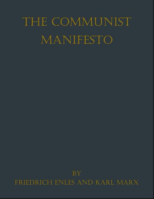 The Communist Manifesto