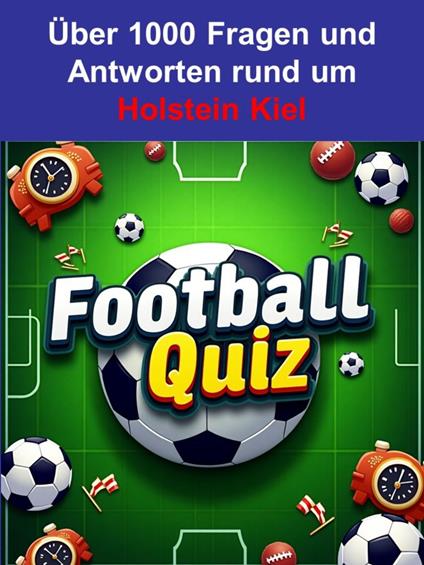 Football-Quiz - Holstein Kiel