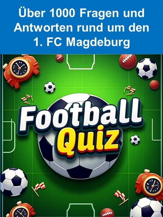 Football-Quiz - 1. FC Magdeburg