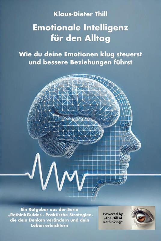 Emotionale Intelligenz für den Alltag