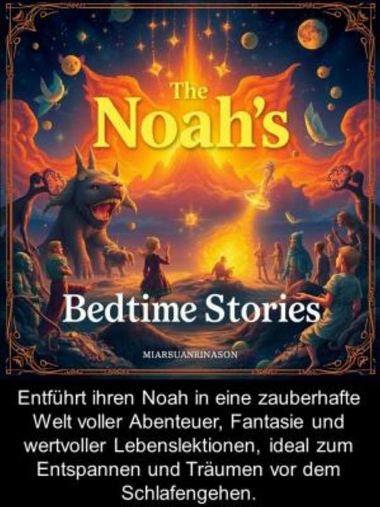 Noah`s bedtime stories - H. Miarsuanrinason - ebook