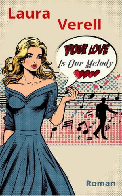 Your Love Is Our Melody