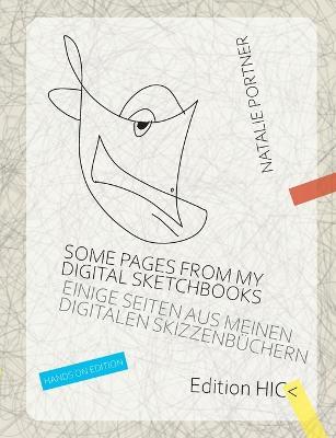 Some pages from my digital sketchbooks. Hands on edition: Einige Seiten aus meinen digitalen Skizzenbuchern. Studienausgabe - Natalie Portner - cover