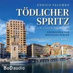 Tödlicher Spritz (Ungekürzt)