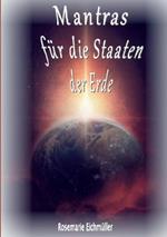 Mantras für die Staaten der Erde